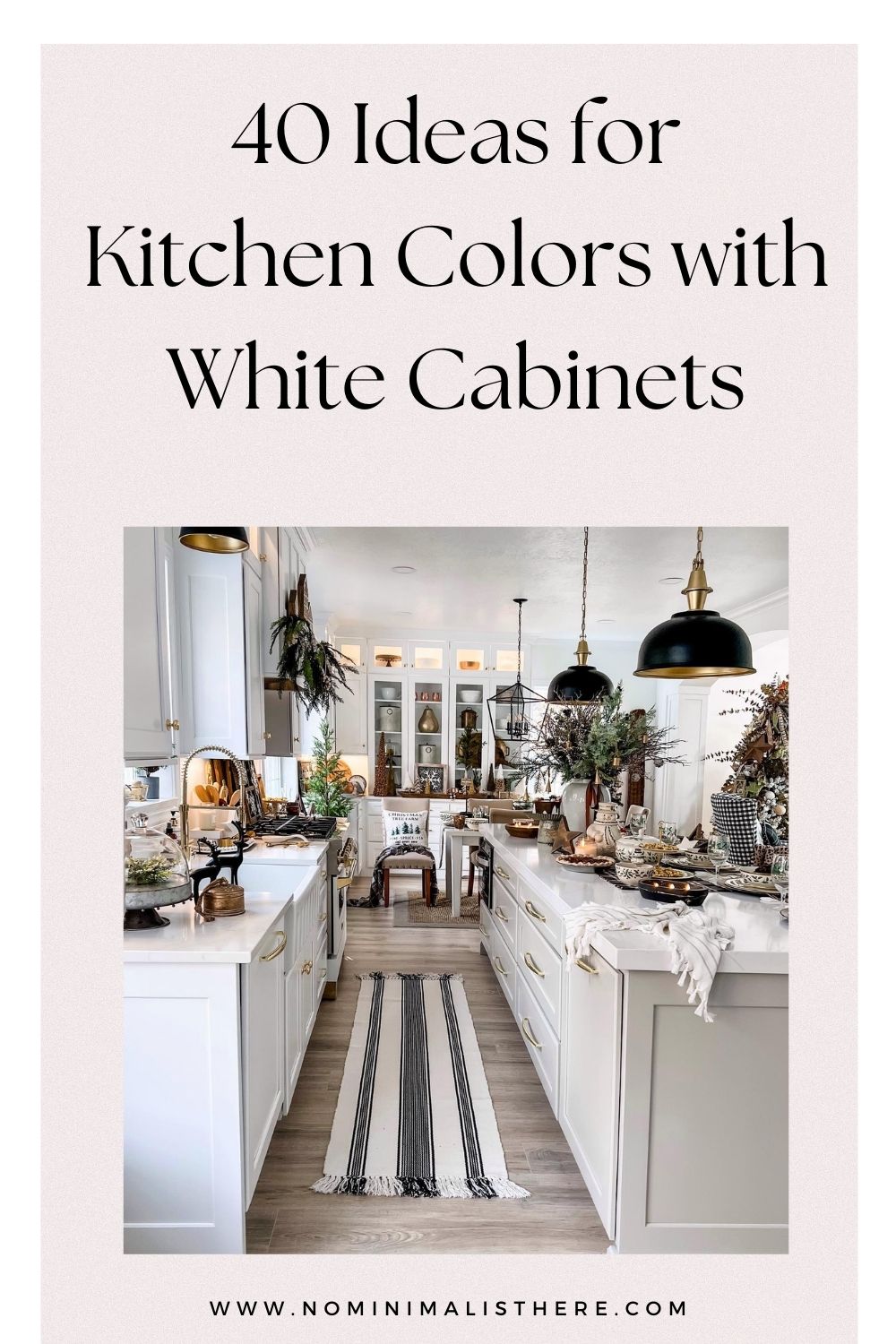 pinterest image for an article about  kitchen colors with white cabinets