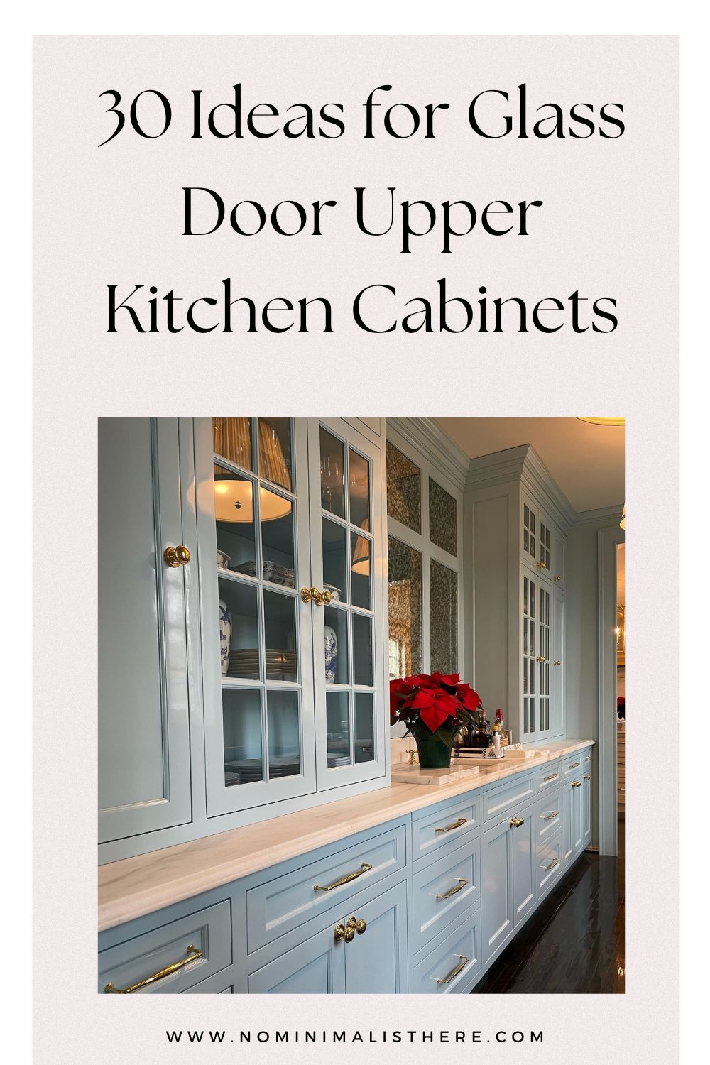 pinterest image for an article about  glass door upper kitchen cabinets
