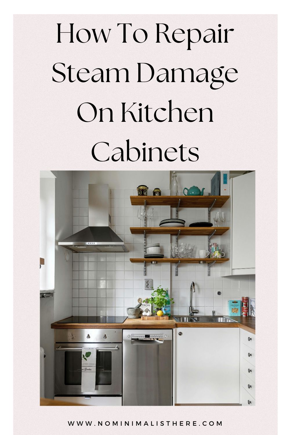 pinterest image about How To Repair Steam Damage On Kitchen Cabinets